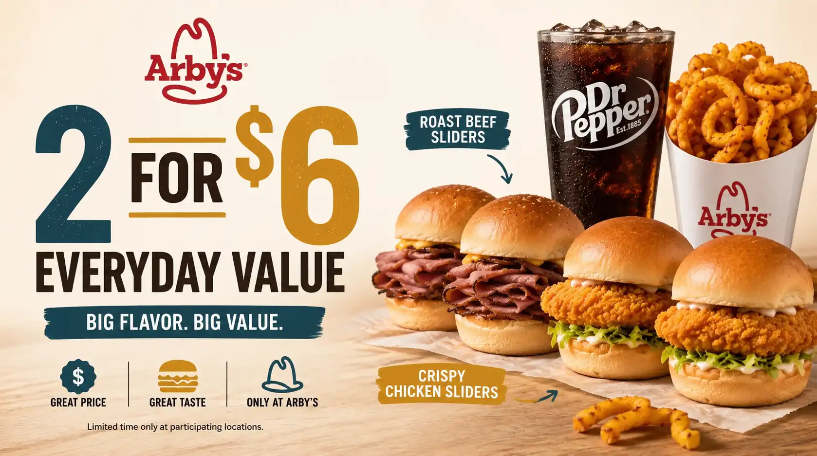 Arby's 2 for $6 everyday value deals